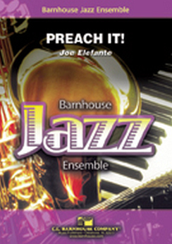 Musiknoten Preach It!, Joe Elefante