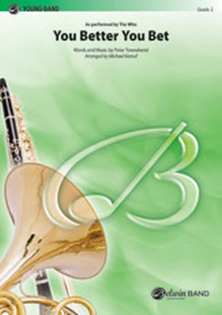 Musiknoten You Better You Bet, Peter Townshend /Michael Kamuf