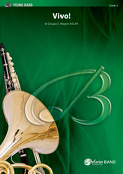 Musiknoten Vivo!, Douglas E. Wagner