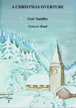 Musiknoten A Christmas Overture, Geir Sundbo