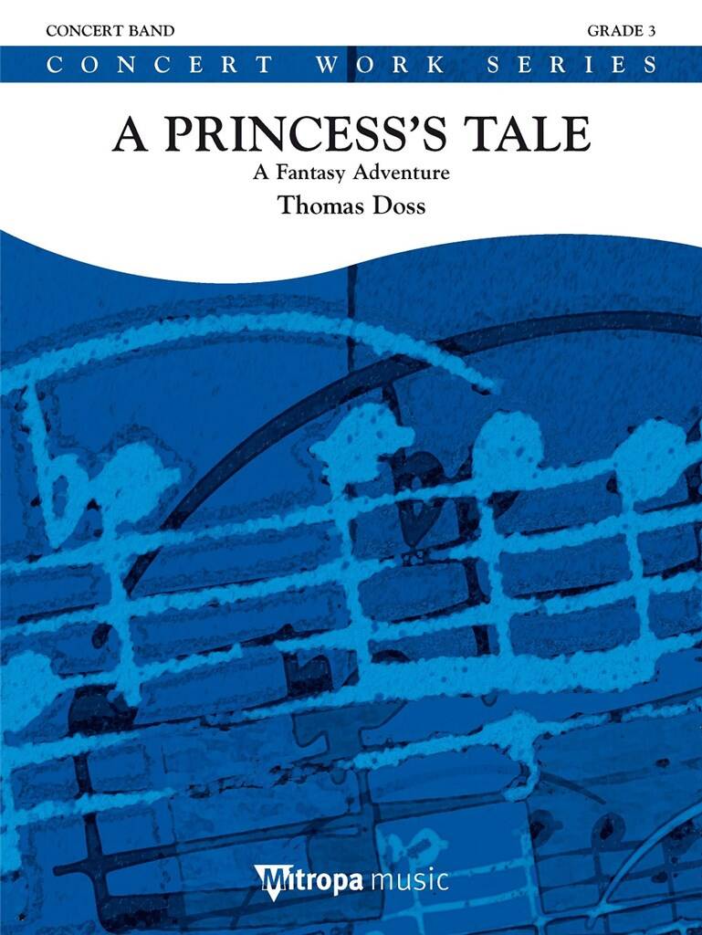 Musiknoten A Princess's Tale, Thomas Doss