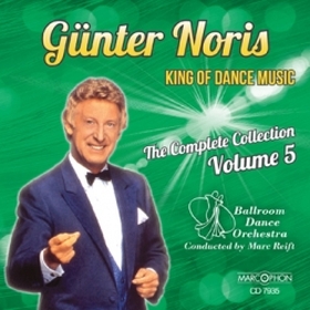Blasmusik CD Günter Noris King Of Dance Music Volume 5 - CD