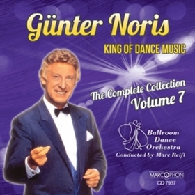 Blasmusik CD Günter Noris King Of Dance Music Volume 7 - CD