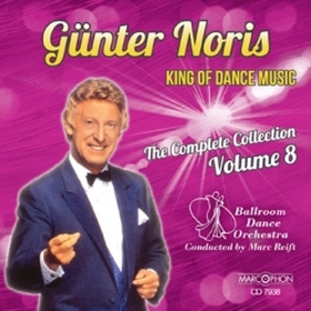 Blasmusik CD Günter Noris King Of Dance Music Volume 8 - CD
