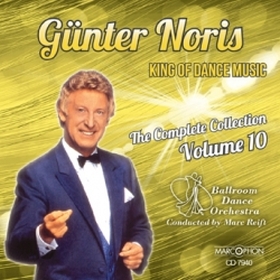Blasmusik CD Günter Noris King Of Dance Music Volume 10 - CD