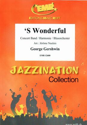 Musiknoten 'S Wonderful, George Gershwin/  Jerome Naulais