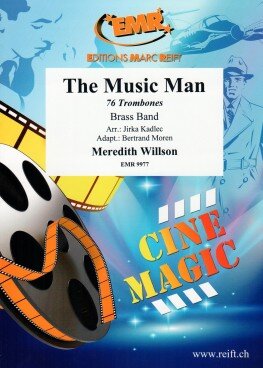 Musiknoten The Music Man, Meredith Willson/  Jirka Kadlec, Bertrand Moren