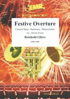 Musiknoten Festive Overture, Reinhold Gliere/  Michal Worek