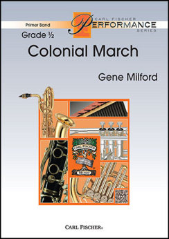 Musiknoten Colonial March, Gene Milford