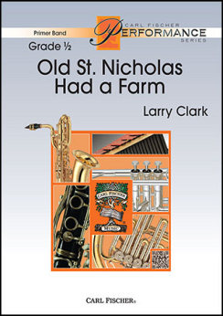 Musiknoten Old St. Nicholas Had A Farm, Larry Clark