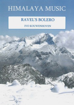 Musiknoten Ravel'S Bolero, Maurice Ravel/Ivo Kouwenhoven
