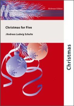 Musiknoten Christmas for Five, Andreas Ludwig Schulte - Fanfare