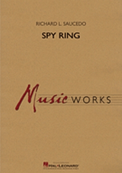 Musiknoten Spy Ring, Richard L. Saucedo