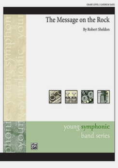 Musiknoten The Message on the Rock, Robert Sheldon