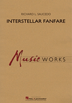 Musiknoten Interstellar Fanfare, Richard L. Saucedo