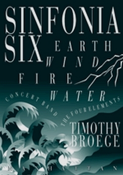 Musiknoten Sinfonia VI: The Four Elements, Timothy Broege