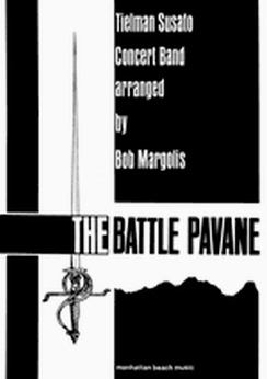 Musiknoten The Battle Pavane, Tielman Susato/Bob Margolis