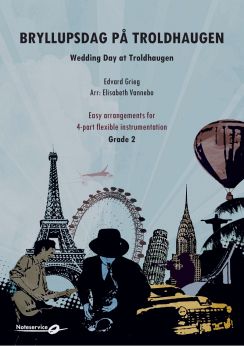 Musiknoten Bryllupsdag på Troldhaugen | Wedding Day at Troldhaugen, Edvard Grieg/ Elisabeth Vannebo