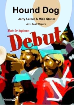 Musiknoten Hound Dog, Jerry Leiber-Mike Stoller/ Scott Rogers