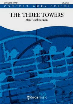 Musiknoten The Three Towers, Marc Jeanbourquin