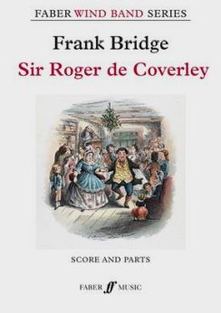 Musiknoten Sir Roger de Coverley, Frank Bridge/Wheeler