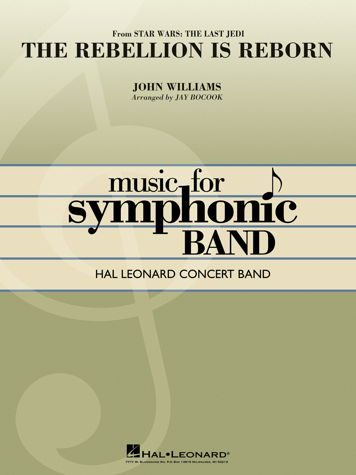 Musiknoten The Rebellion Is Reborn (Star Wars: The Last Jedi), John Williams/Jay Bocook