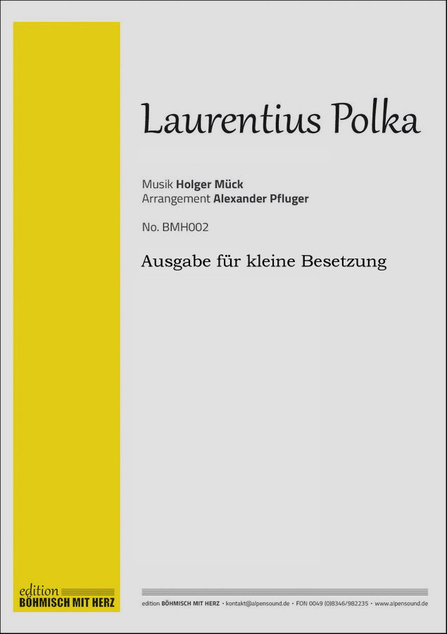Musiknoten Laurentius Polka - Ausgabe Kleine Blasbesetzung, Holger Mueck/Alexander Pfluger