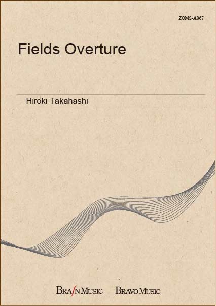 Musiknoten Fields Overture, Hiroki Takahashi