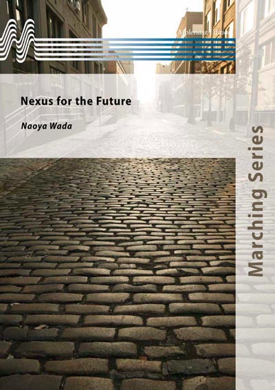 Musiknoten Nexus for the future, Naoya Wada