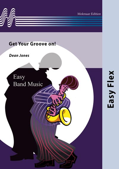 Musiknoten Get Your Groove on!, Dean Jones