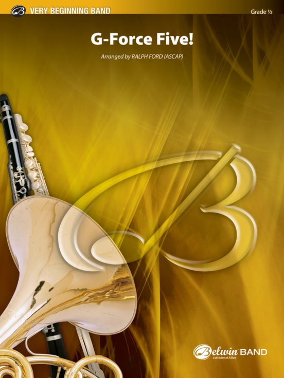 Musiknoten G-Force Five!, Ralph Ford