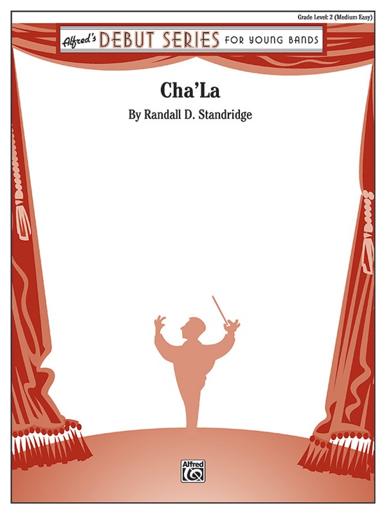 Musiknoten Cha'La, Randall D. Standridge