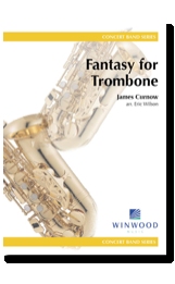 Musiknoten Fantasy for Trombone, James Curnow/Eric Wilson