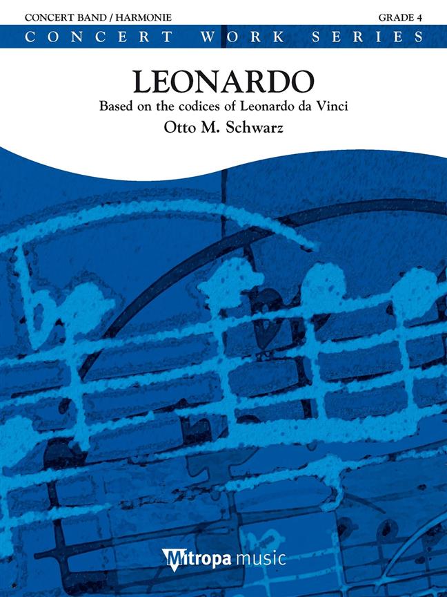 Musiknoten Leonardo, Otto M. Schwarz