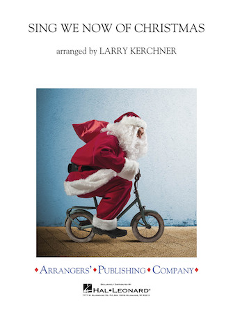 Musiknoten Sing We Now of Christmas, Larry Kerchner