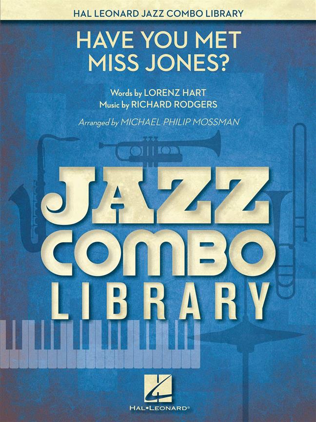 Musiknoten Have You Met Miss Jones?, Lorenz Hart, Richard Rodgers/Michael Philip Mossman - Big Band