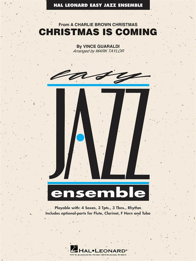 Musiknoten Christmas Is Coming, Vince Garualdi/Mark Taylor - Big Band
