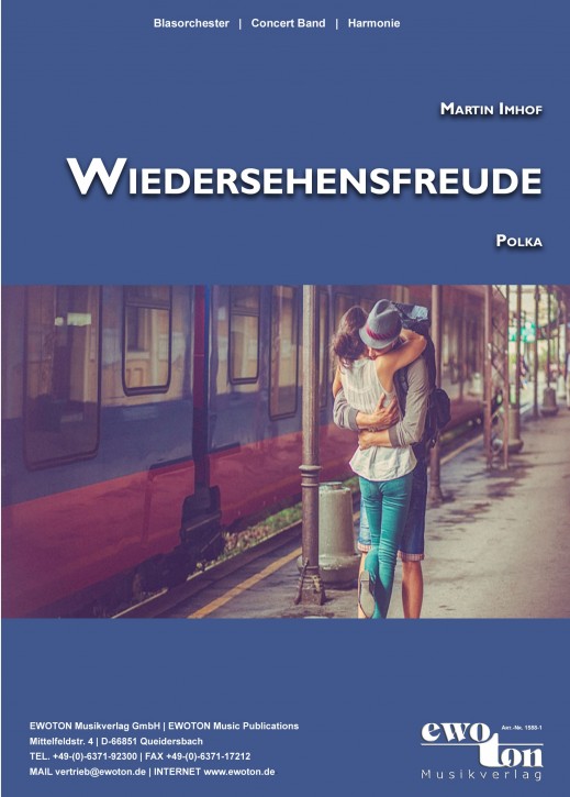 Musiknoten Wiedersehensfreude, Martin Imhof