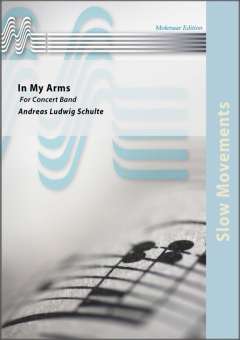 Musiknoten In My Arms, Andreas Ludwig Schulte