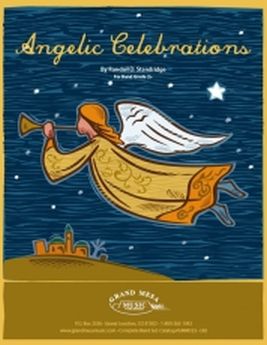 Musiknoten Angelic Celebrations, Randall D. Standridge