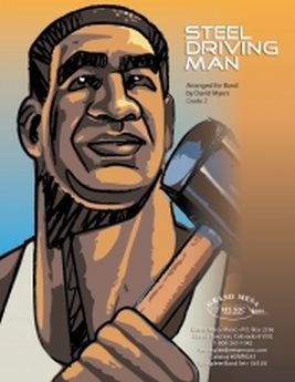Musiknoten Steel Driving Man, David A. Myers