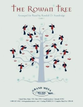 Musiknoten The Rowan Tree, Randall D. Standridge
