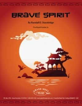 Musiknoten Brave Spirit, Randall D. Standridge Musiknoten Brave Spirit, Randall D. Standridge