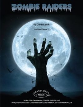 Musiknoten Zombie Raiders, Gavin Lendt Musiknoten Zombie Raiders, Gavin Lendt