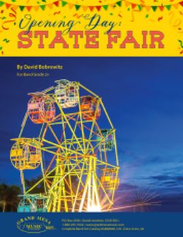Musiknoten Opening Day: State Fair, David Bobrowitz