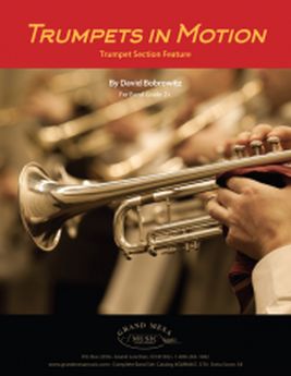 Musiknoten Trumpets in Motion, David Bobrowitz