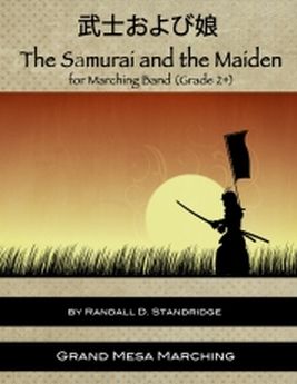 Musiknoten The Samurai and the Maiden, Randall D. Standridge