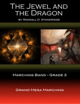 Musiknoten The Jewel and the Dragon, Randall D. Standridge