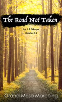 Musiknoten The Road Not Taken (Grade 3.5 Version), J. R. Trimpe
