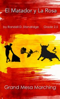 Musiknoten El Matador y La Rosa Part 1, Randall D. Standridge